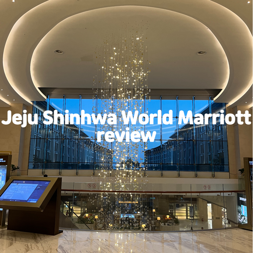 Jeju Shinhwa World Marriott review