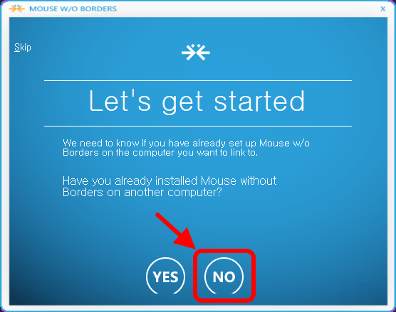 MOUSE W/O BORDERS
Let's get started
We need to know if you have already set up Mouse w/o Borders on the computer you want to link to.

Have you already installed Mouse without Borders on another computer?