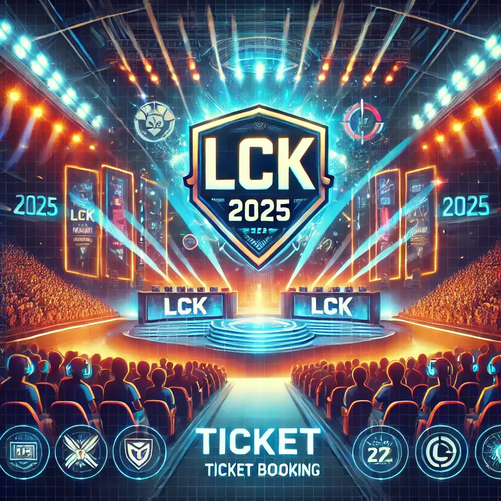 2025년 LCK컵 인터파크 예매/ 일정&middot;가격&middot;좌석 꿀팁까지!