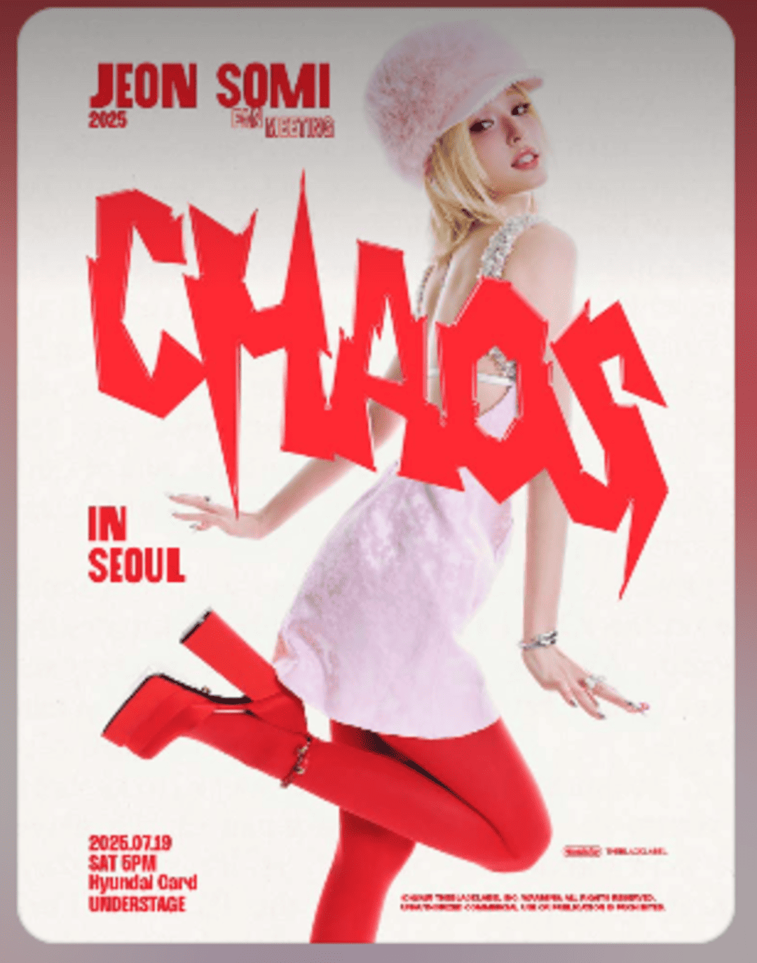JEON SOMI 2025 FAN MEETING ［CHAOS］ IN SEOUL