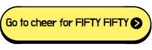 FIFTY FIFTY