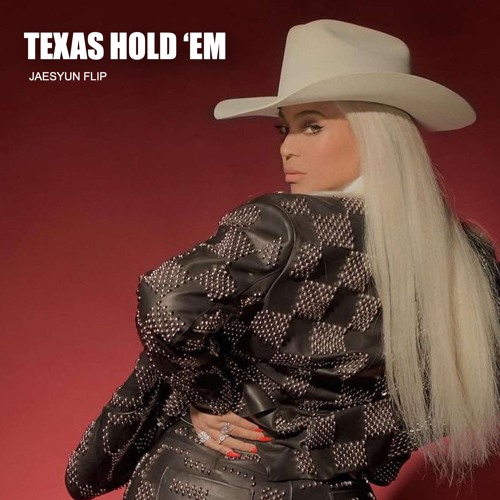 비욘세 (Beyonc&eacute;)- TEXAS HOLD 'EM