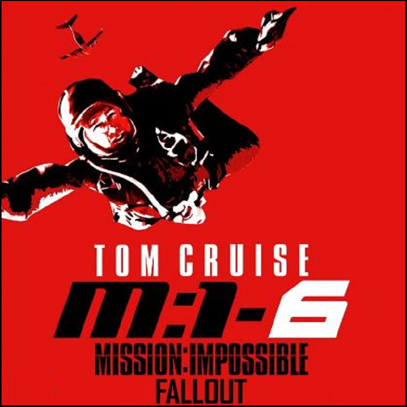 미션 임파서블6 2018 - 폴아웃 Fallout