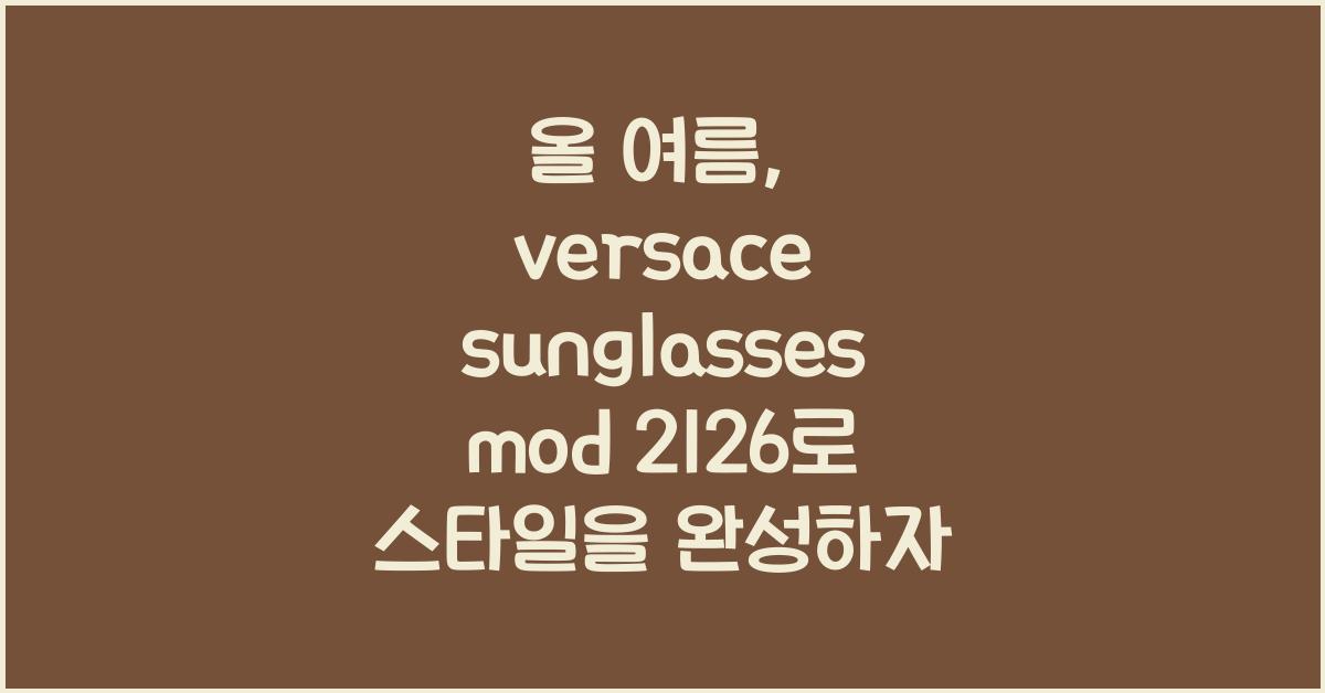 versace sunglasses mod 2126