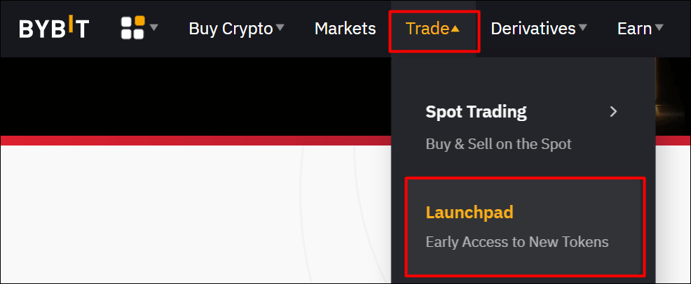 Trade → Launchpad 메뉴로 들어가는 사진