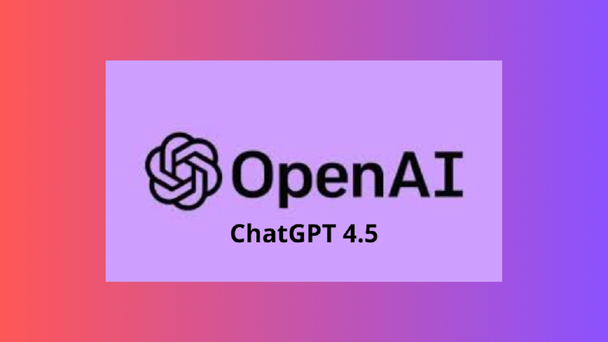 CHATGPT 4.5
