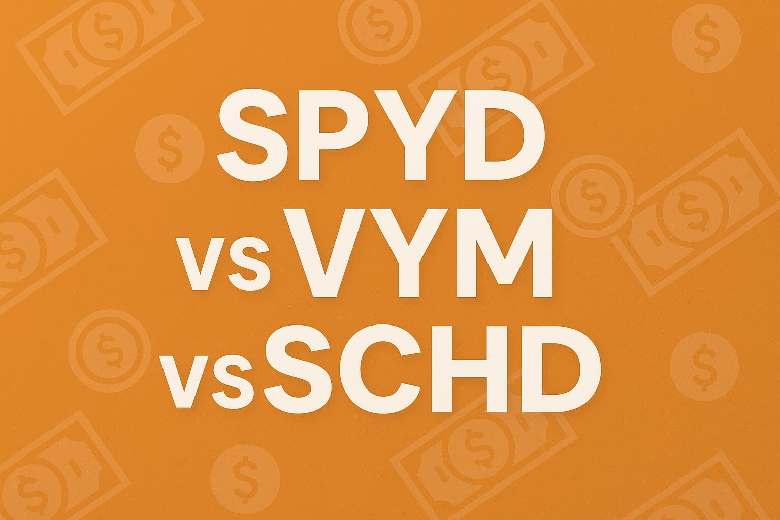 SPYD vs VYM vs SCHD, 어떤 배당주 ETF가 최고일까? 썸네일 이미지