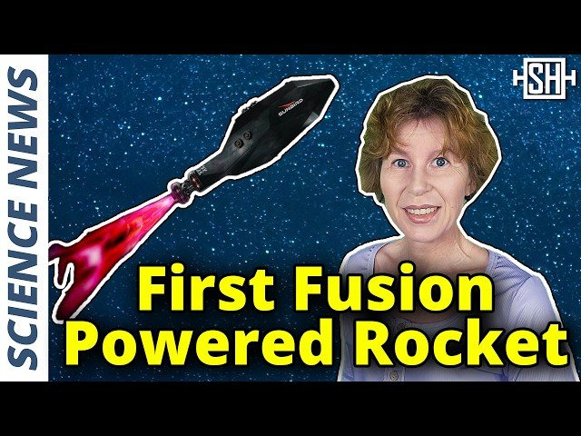 First Nuclear Fusion Powered Rocket Design Unveiled