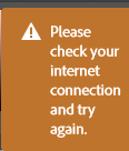 "Please check your internet connection" 오류 메시지