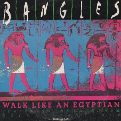 뱅글스의 walk like an egyptian