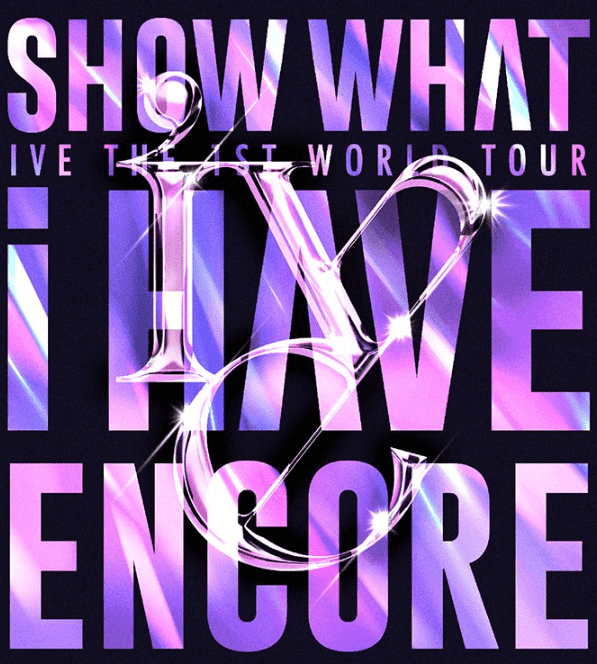 2024 아이브IVE 월드투어 서울콘서트 티켓 예매 ‘SHOW WHAT I HAVE’ 일정 좌석 가격 안내