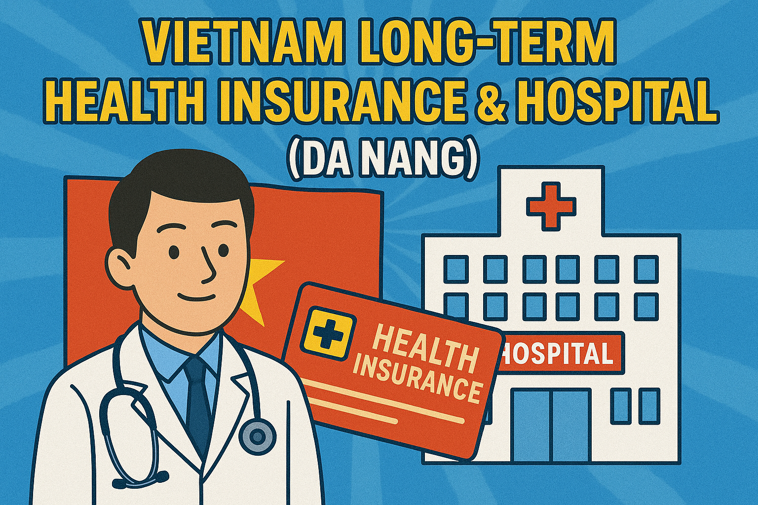 Vietnam Long-term Health Insurance &amp; Hospital Guide (Da Nang) - 베트남 다낭 장기 거주 건강보험 및 병원 이용 가이드