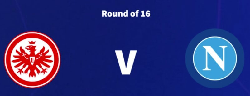 아인라흐트 프랑크푸르트 나폴리 챔피언스리그 16강 1차전