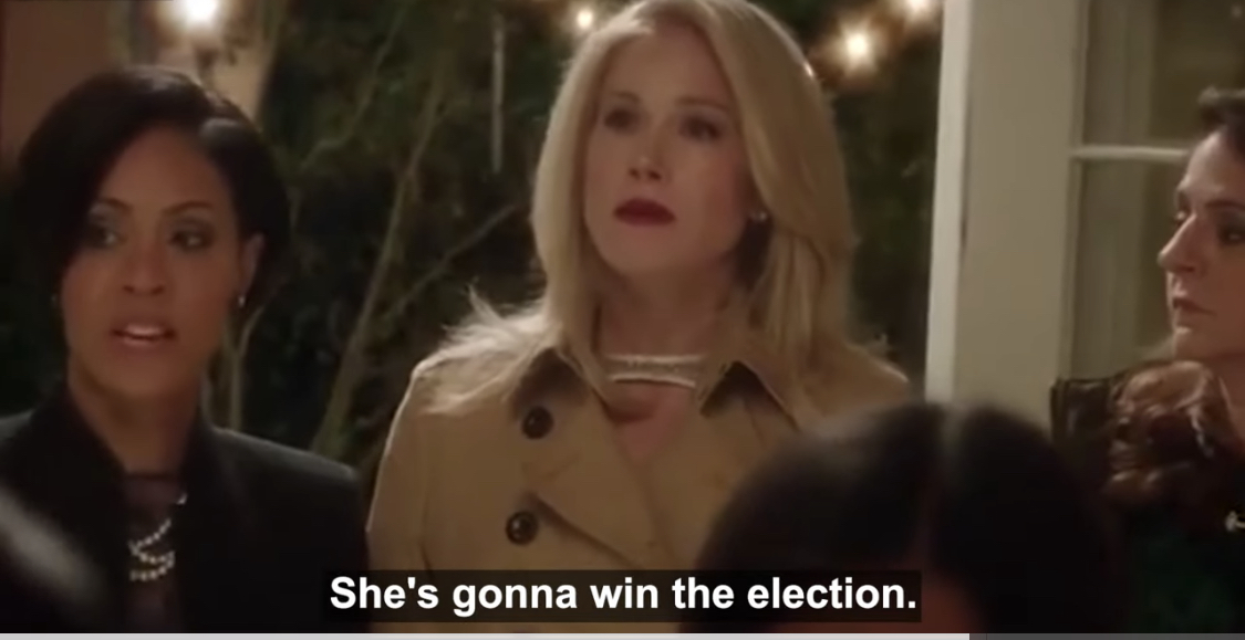 She's gonna win the election.