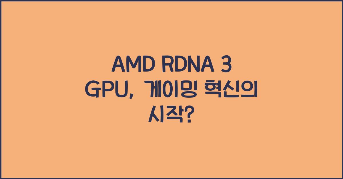AMD RDNA 3 GPU