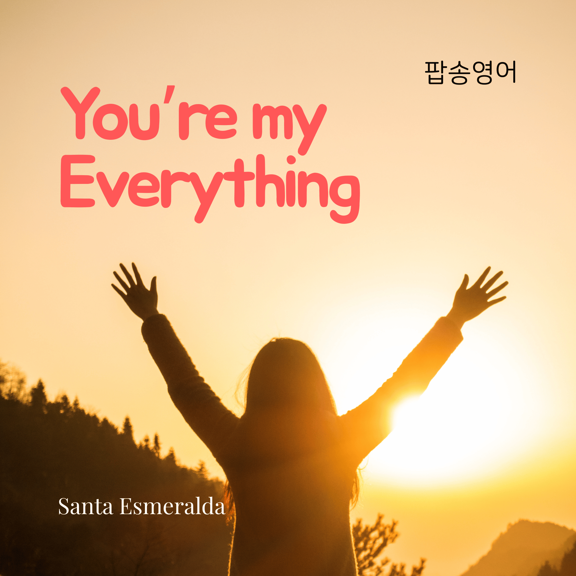 Santa Esmeralda - You're My Everything
