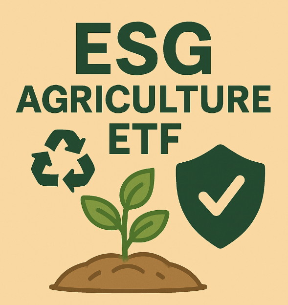 ESG 시대의 농업 ETF (친환경농업, 지속가능성, 글로벌트렌드)