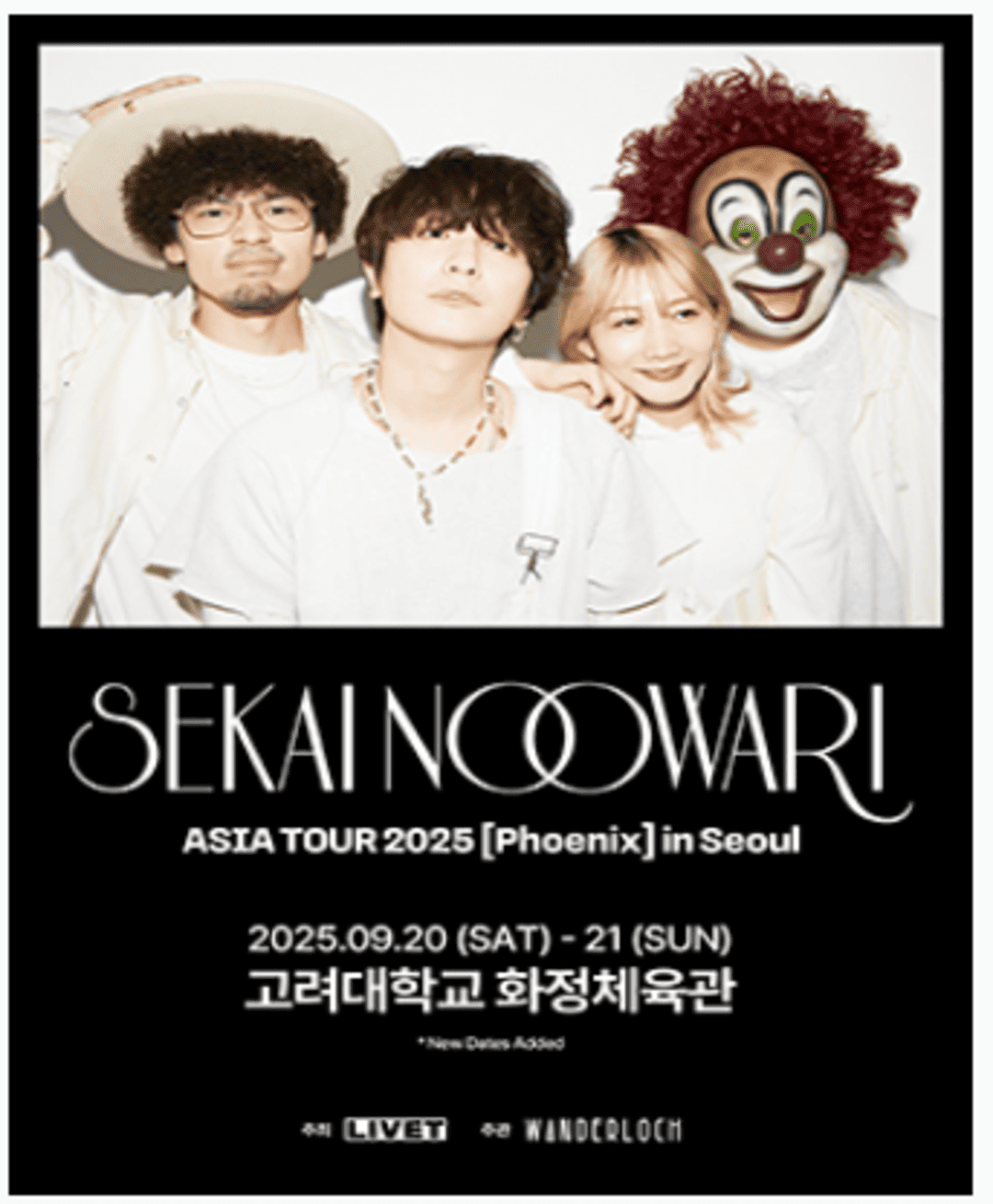 SEKAI NO OWARI ASIA TOUR 2025 [Phoenix] in Seoul