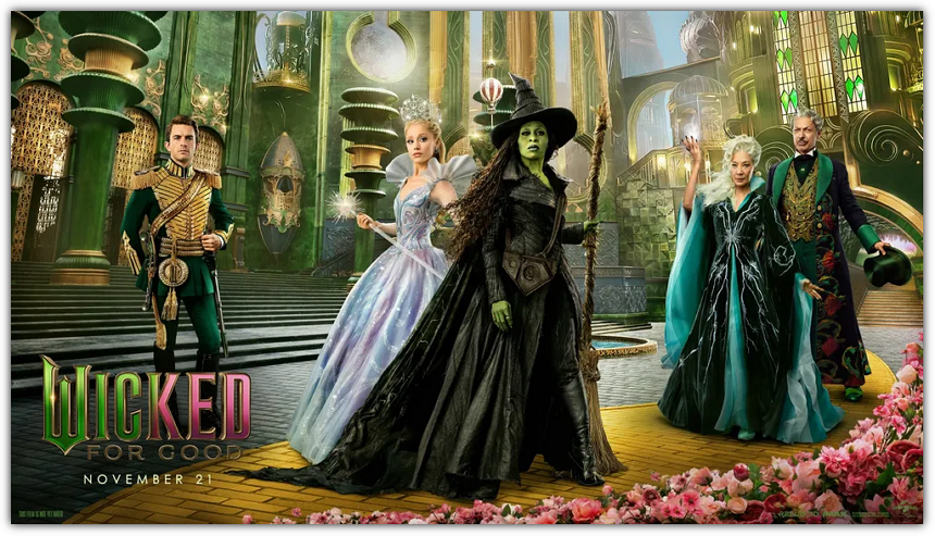 위키드 포 굿, 줄거리, 제작비, 손익분기점, 관객수, 평점, 반응, 쿠키 영상, 결말