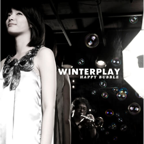 우리나라 재즈 그룹 윈터 플레이의 '해피버블' 자켓