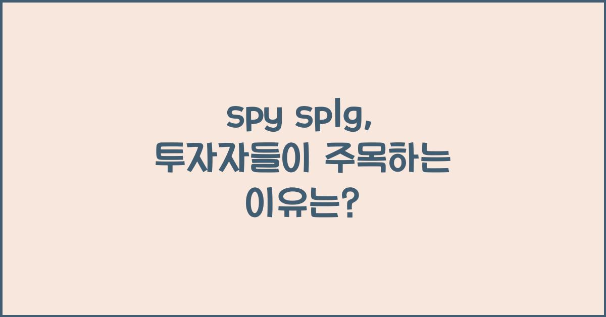 spy splg