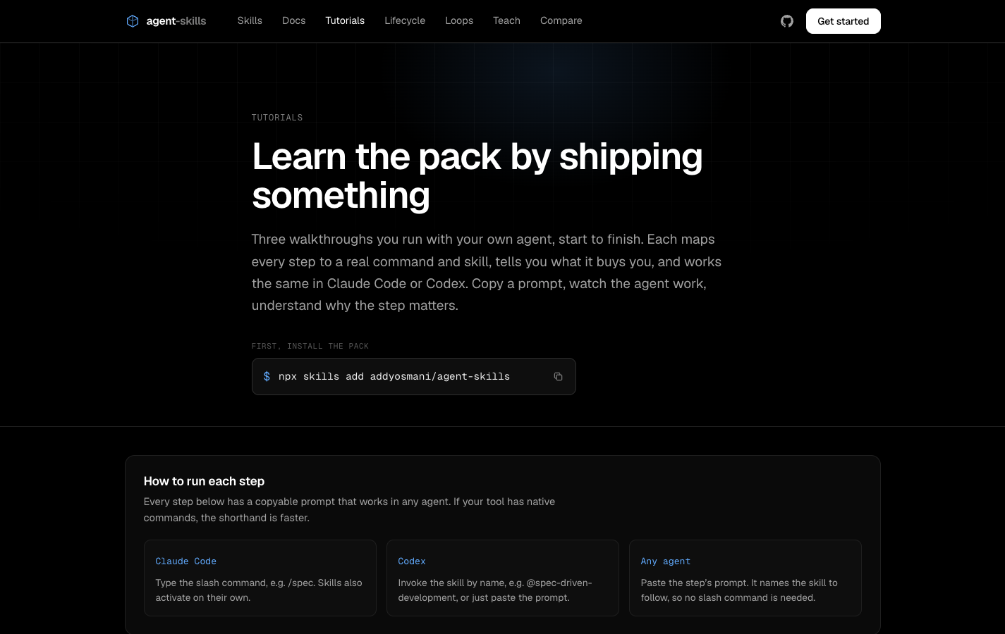 agent-skills 공식 튜토리얼 페이지 Learn the pack by shipping something