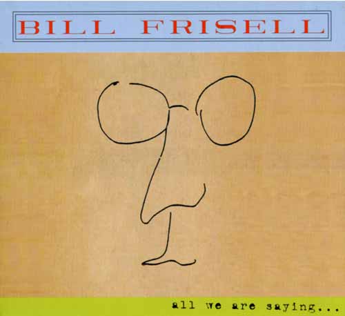 <All We Are Saying>의 커버