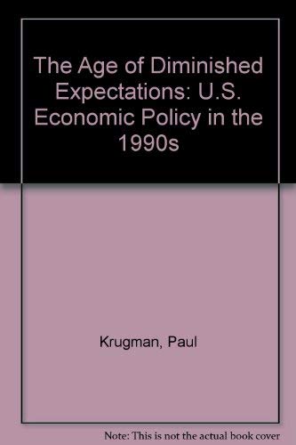 The Age of Diminished Expectations