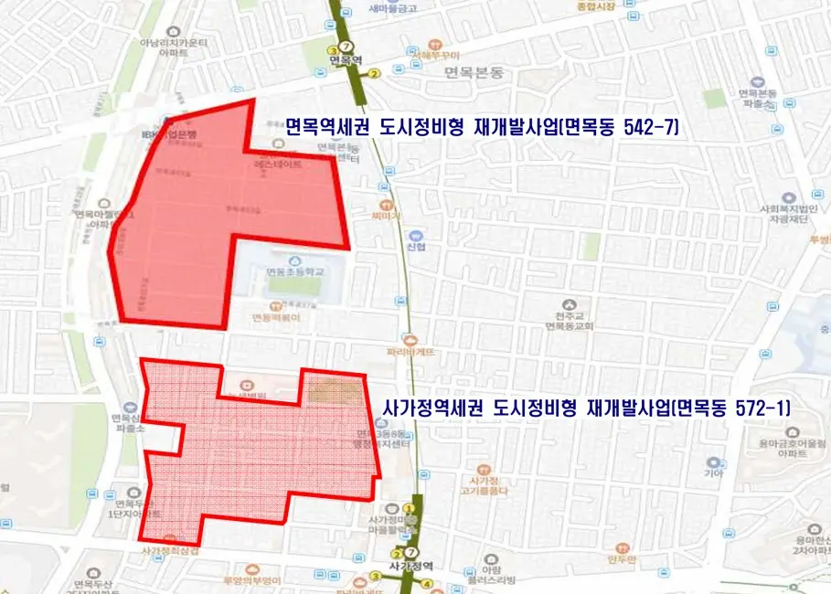 중랑구 면목동 사가정역세권 및 면목역세권 재개발 구역 위치 비교도