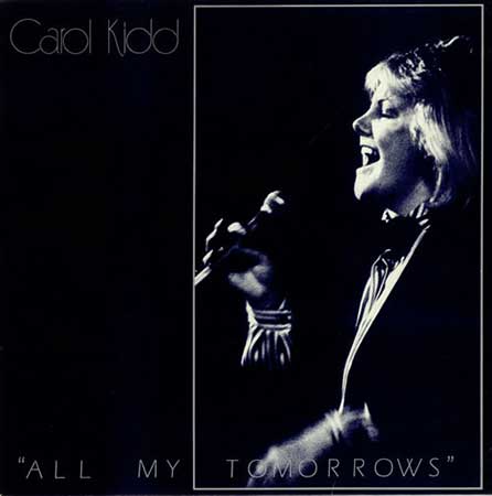 Carol-Kidd-All-My-Tomorrows