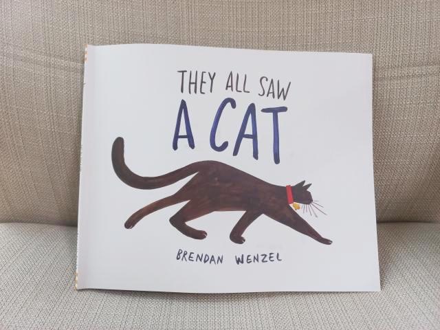 They all saw a cat / Brendan Wenzel