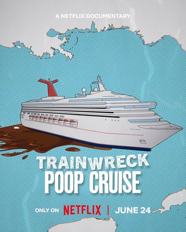 넷플릭스 다큐멘터리 "Trainwreck: Poop Cruise" 공식 홍보 포스터 : 대형 크루즈선이 바다 위에 떠 있고, 바닷물 일부가 갈색으로 변해 있으며, 배 밑으로 갈색 액체(배설물)가 흘러나오는 장면