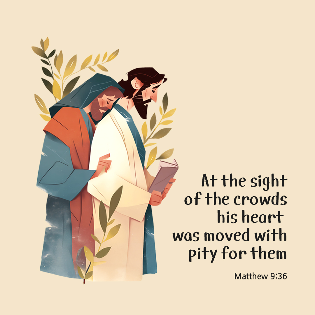 At the sight of the crowds, his heart was moved with pity for them. (Matthew 9:36) by pieonane Daily Bible quote image