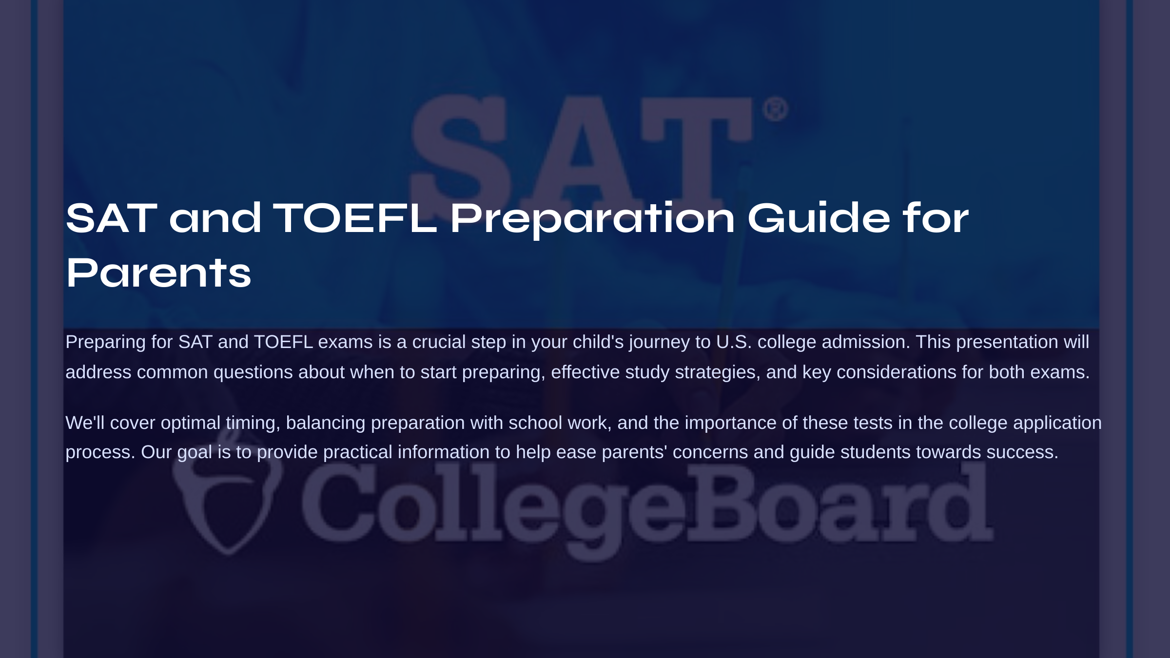 SAT와 TOEFL 준비 가이드: 학부모를 위한 시험 준비 전략과 시기, 효과적인 학습 방법에 대해 다룬 안내 자료의 표지 이미지