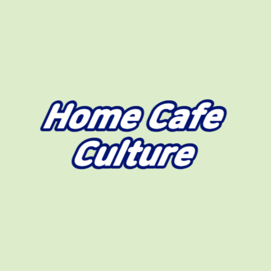 Home Cafe Culture