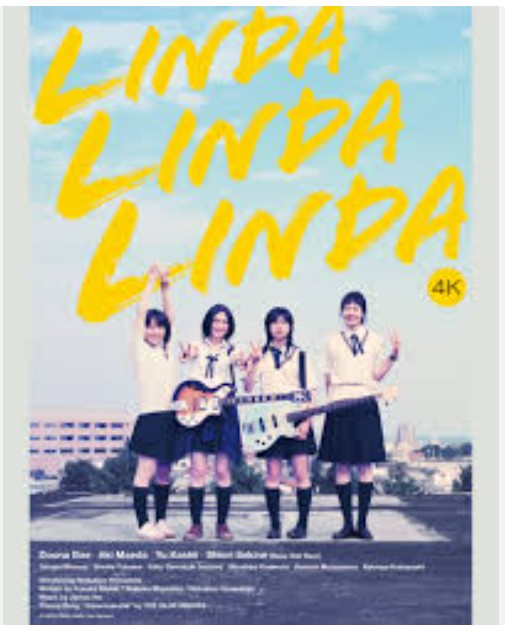 영화 <Linda Linda Linda> : 평범한 일상, 우정, 청춘의 완성