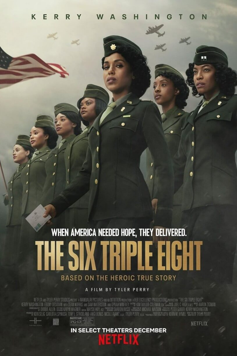 넷플릭스 영화"The Six Triple Eight"의 공식 포스터 : 제2차 세계대전 흑인 여성부대 실화 영화 포스터