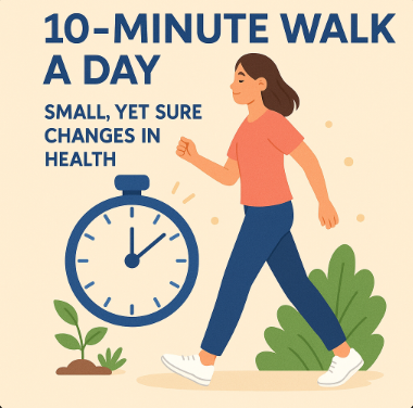하루 10분 걷기, 작지만 확실한 건강 변화