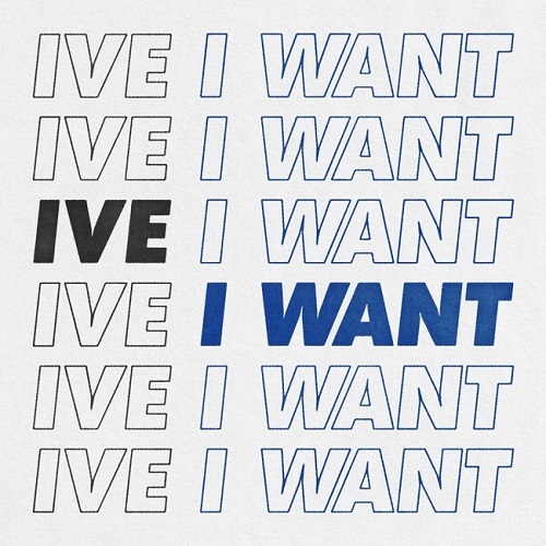 아이브 IVE 아이원트 I WANT 가사 노래 뮤비 곡정보