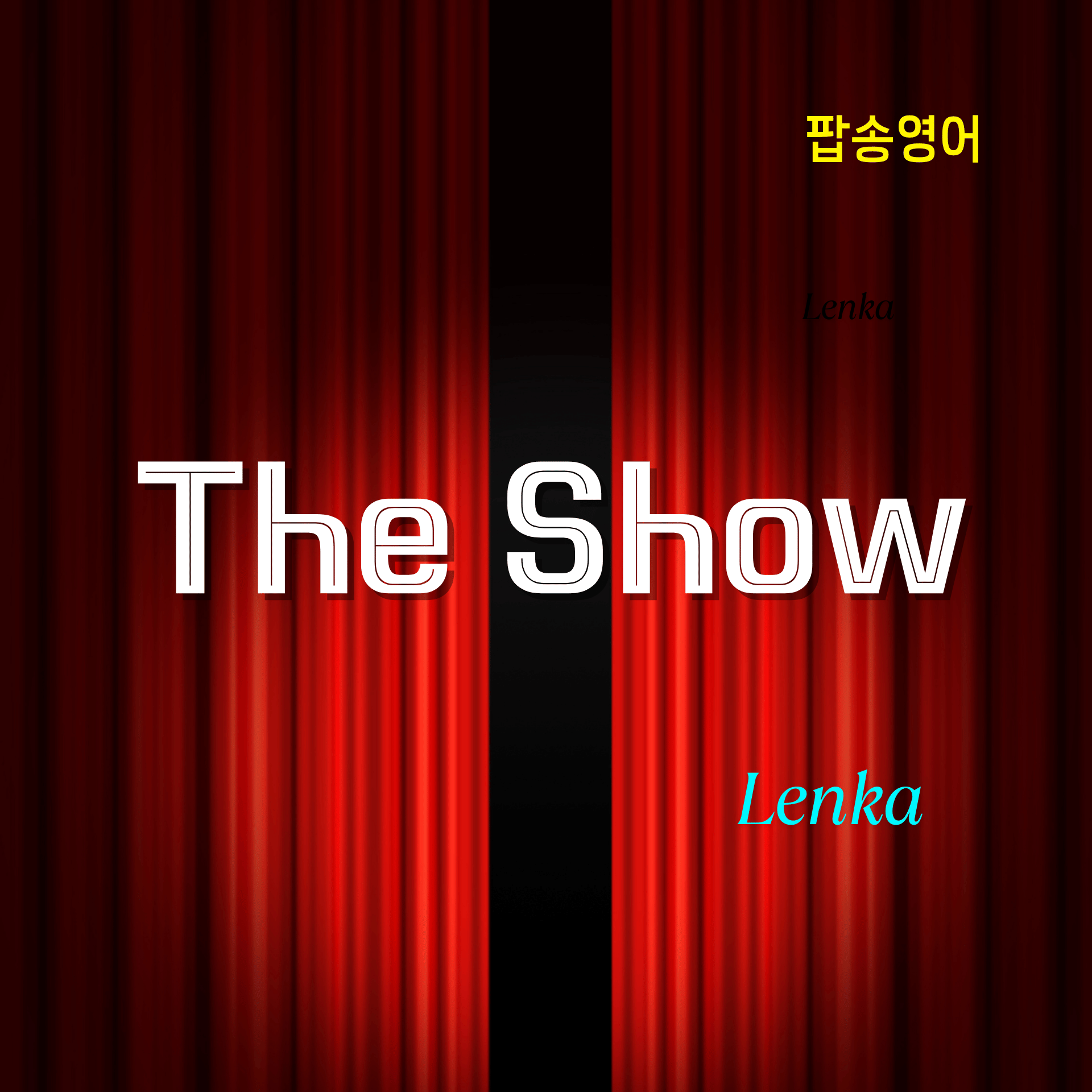 Lenka의 The Show