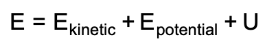 계의 총 에너지는 운동에너지, 위치에너지, 내부에너지의 합과 같다