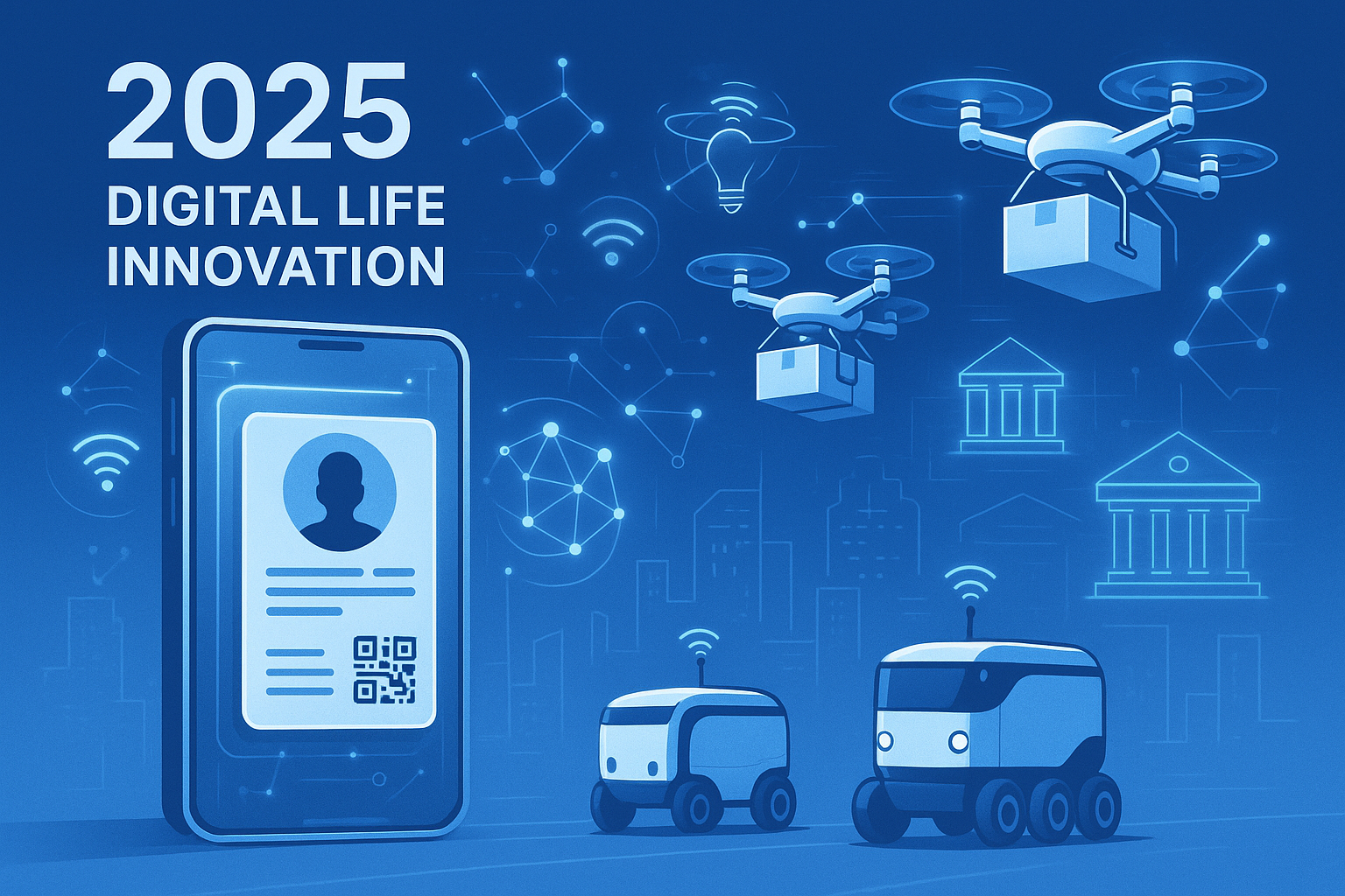 2025년 생활밀착형 디지털 정책 변화 - 모바일 주민증, 드론 배송, 스마트 시티 혁신 서비스 일러스트