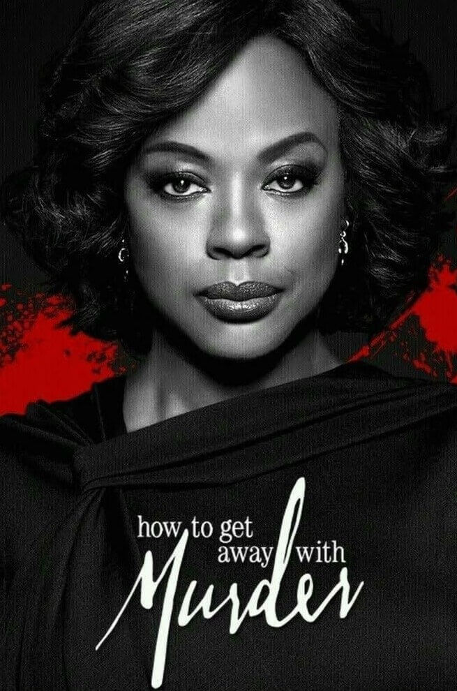 How to Get Away with Murder