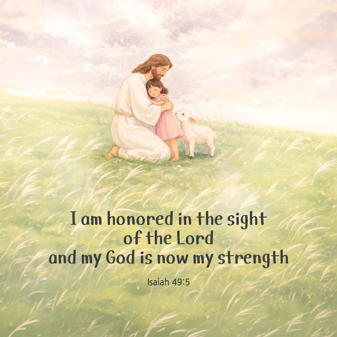 Today's Bible verse card Isaiah 49:5 scripture image