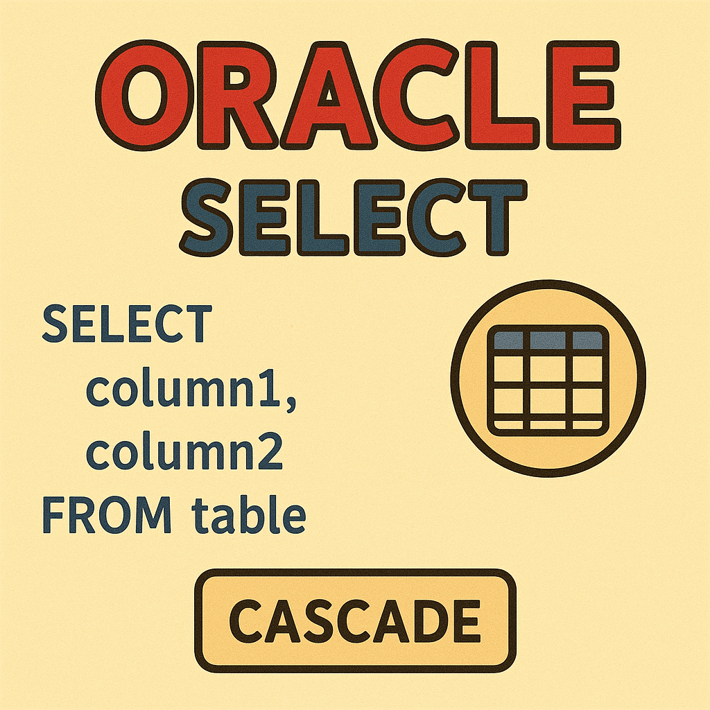 오라클 SELECT()로 데이터 조회하기: 실무에서 자주 쓰는 패턴