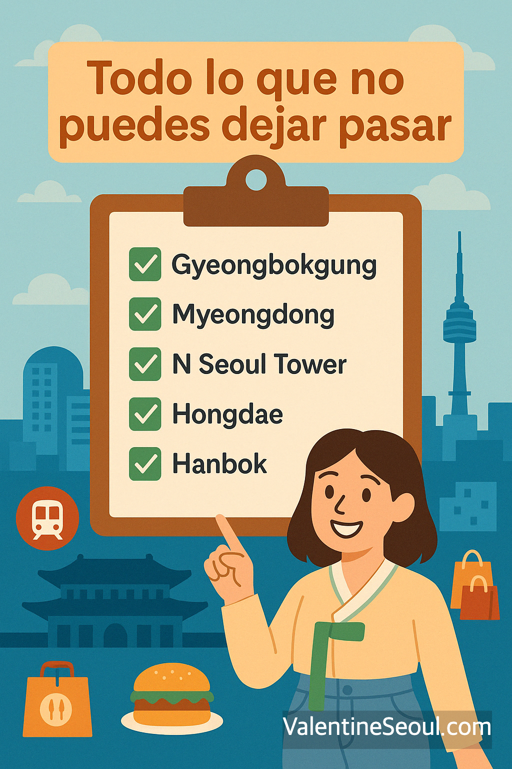 uta turística por Seúl: La guía perfecta para quienes visitan por primera vez