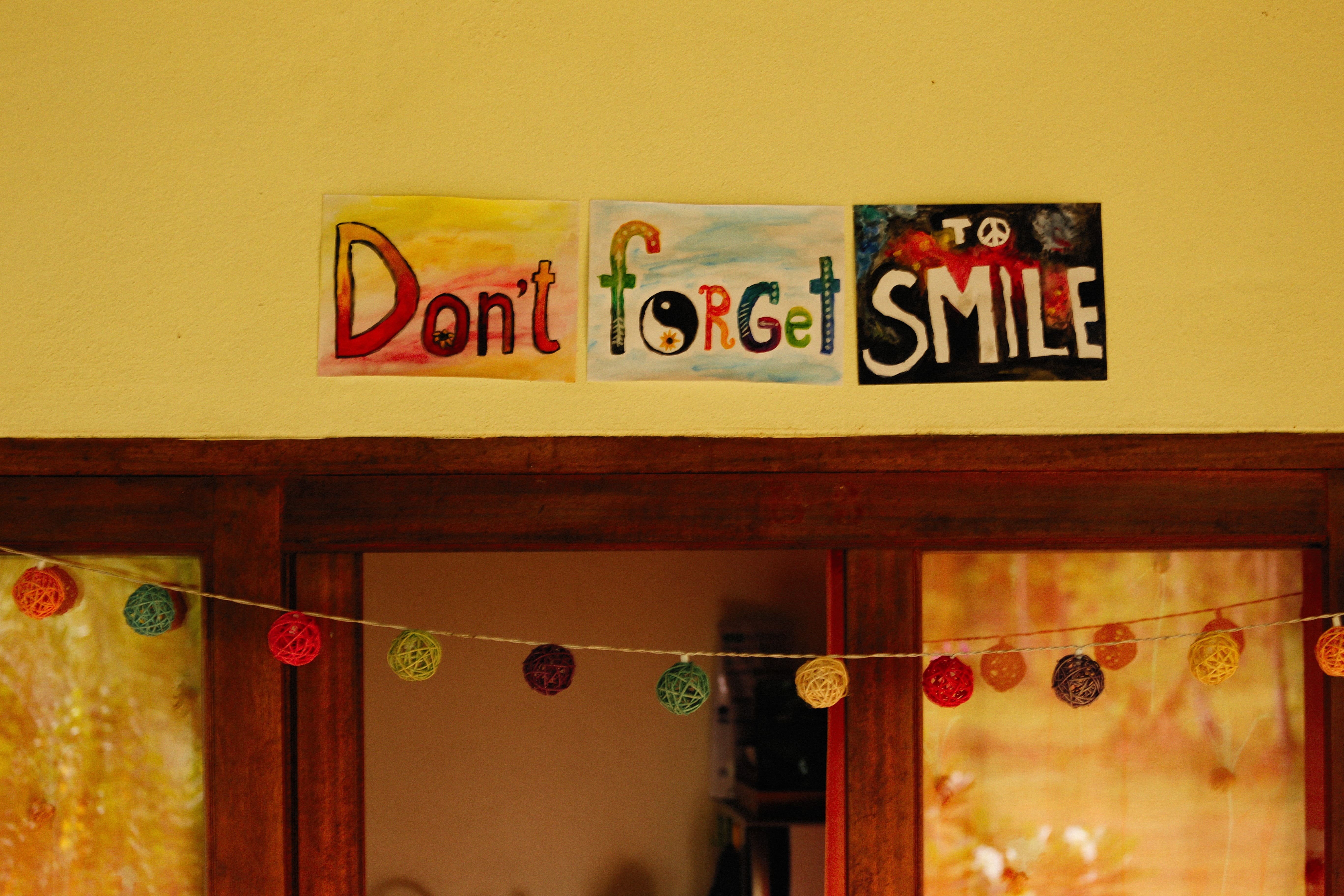 Don't Forget Smile