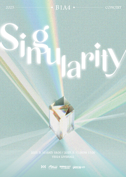 B1A4 2025 콘서트 'Singularity' 콘서트 포스터