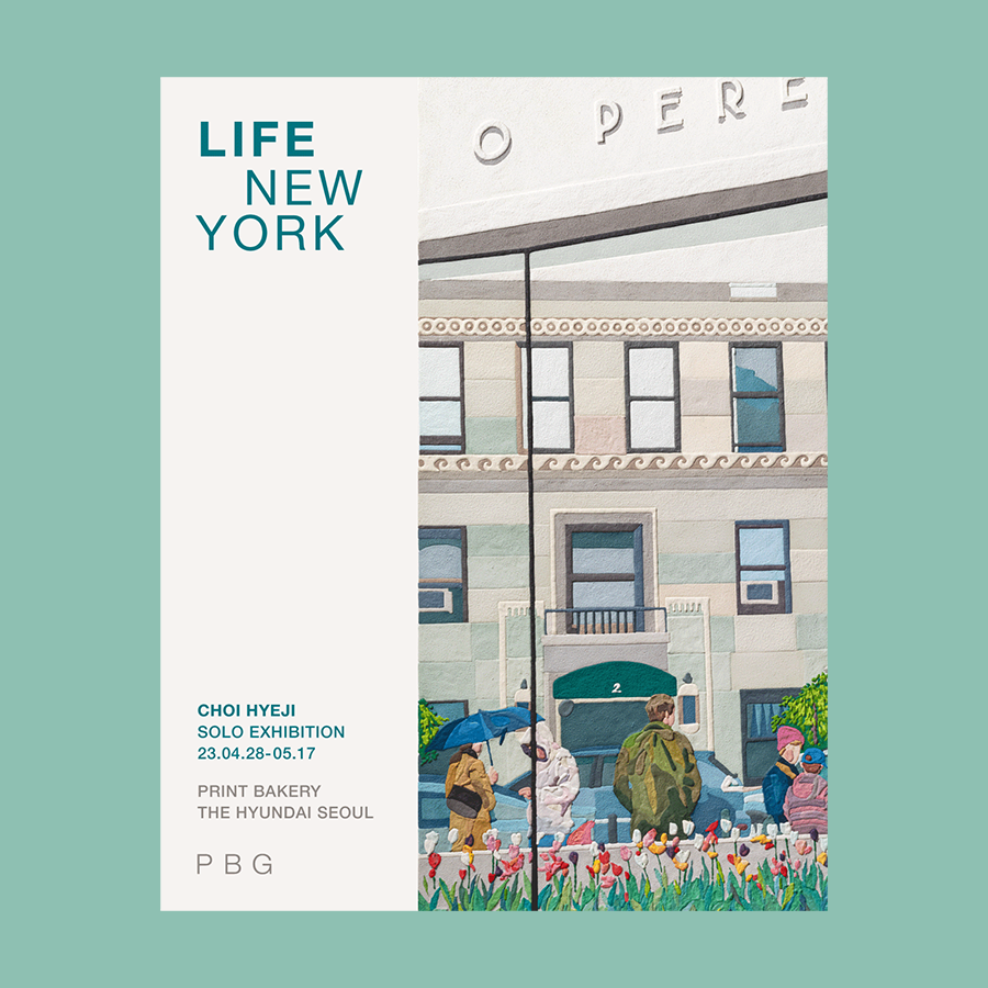 LIFE - New York 최혜지 개인전 포스터