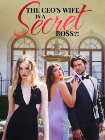 The CEO's Wife Is A Secret Boss?!